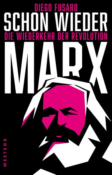 Diego Fusaro – Schon wieder Marx